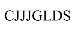 CJJJGLDS trademark