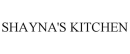 SHAYNA'S KITCHEN trademark