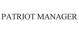 PATRIOT MANAGER trademark