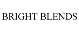 BRIGHT BLENDS trademark