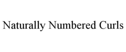 NATURALLY NUMBERED CURLS trademark