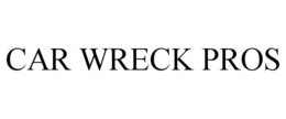 CAR WRECK PROS trademark