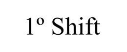 1º SHIFT trademark