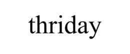 THRIDAY trademark