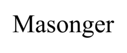 MASONGER trademark