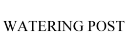 WATERING POST trademark