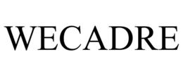 WECADRE trademark