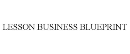 LESSON BUSINESS BLUEPRINT trademark