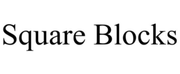 SQUARE BLOCKS trademark