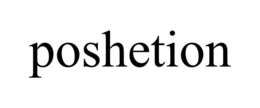 POSHETION trademark