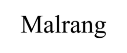 MALRANG trademark