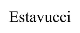 ESTAVUCCI trademark