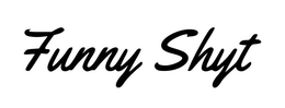 FUNNY SHYT trademark