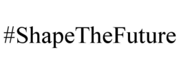 #SHAPETHEFUTURE trademark