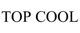 TOP COOL trademark