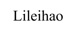 LILEIHAO trademark