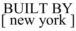 BUILT BY [ NEW YORK ] trademark