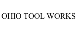OHIO TOOL WORKS trademark
