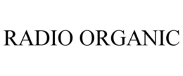 RADIO ORGANIC trademark