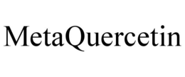 METAQUERCETIN trademark