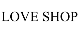 LOVE SHOP trademark