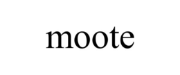 MOOTE trademark