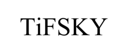TIFSKY trademark