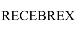 RECEBREX trademark