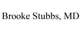 BROOKE STUBBS, MD trademark