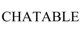 CHATABLE trademark