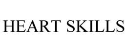 HEART SKILLS trademark