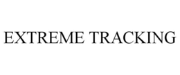 EXTREME TRACKING trademark