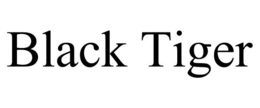 BLACK TIGER trademark