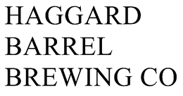 HAGGARD BARREL BREWING CO trademark