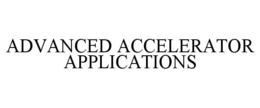 ADVANCED ACCELERATOR APPLICATIONS trademark