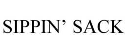 SIPPIN' SACK trademark