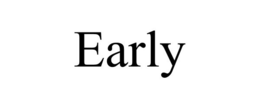 EARLY trademark