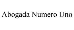 ABOGADA NUMERO UNO trademark