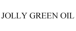 JOLLY GREEN OIL trademark