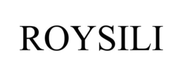 ROYSILI trademark