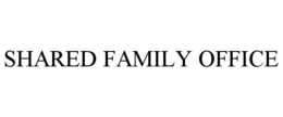 SHARED FAMILY OFFICE trademark