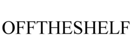 OFFTHESHELF trademark