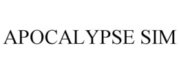 APOCALYPSE SIM trademark