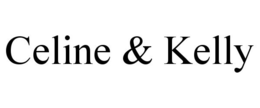 CELINE & KELLY trademark