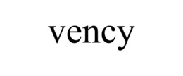 VENCY trademark