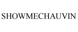 SHOWMECHAUVIN trademark