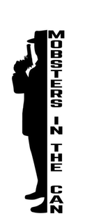 MOBSTERS IN THE CAN trademark