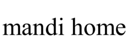MANDI HOME trademark