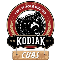 CRAFTED WITH 100% WHOLE GRAINS PARK KODIAK CITY CUBS trademark