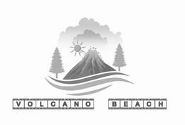 VOLCANO BEACH trademark